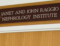 Janet and John Raggio Nephrology Institute